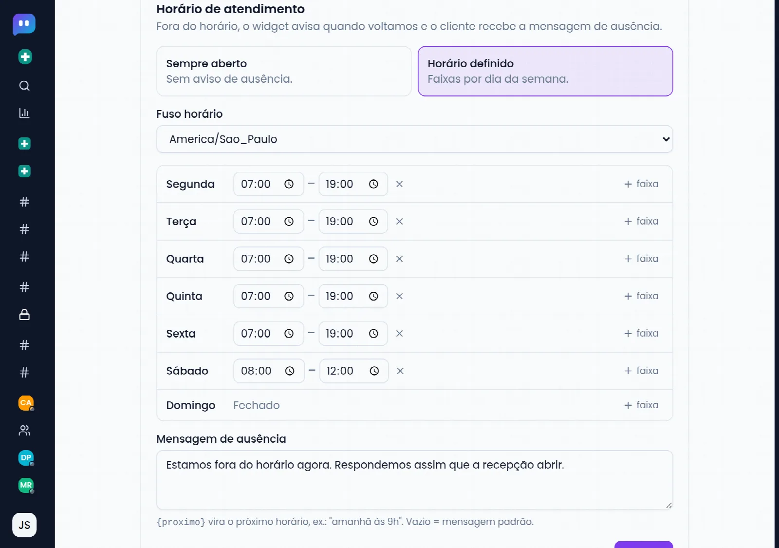 Horário de atendimento da caixa Recepção: faixas por dia da semana, fuso e a mensagem automática fora do horário